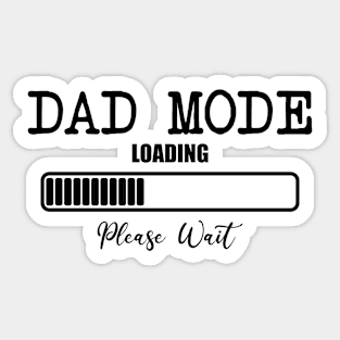 Dad Mode Loading Please Wait Sticker